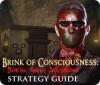 Brink of Consciousness: Dorian Gray Syndrome Strategy Guide игра