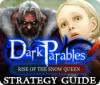 Dark Parables: Rise of the Snow Queen Strategy Guide игра