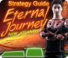 Eternal Journey: New Atlantis Strategy Guide игра