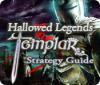 Hallowed Legends: Templar Strategy Guide игра