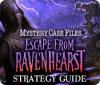 Mystery Case Files: Escape from Ravenhearst Strategy Guide игра