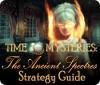 Time Mysteries: The Ancient Spectres Strategy Guide игра